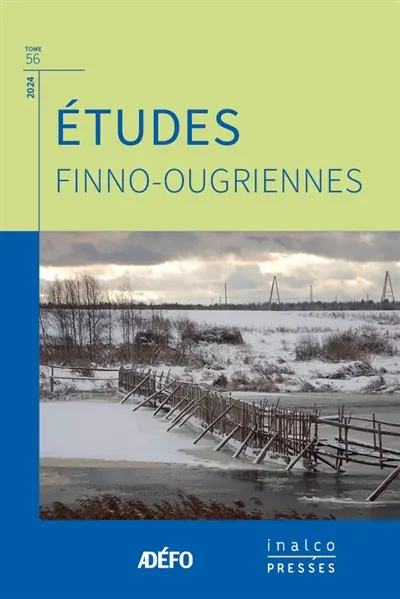 Etudes finno-ougriennes, n° 56