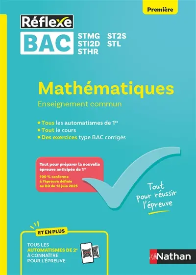 Mathématiques, enseignement commun première, bac STMG, ST2S, STI2D, STL, STHR