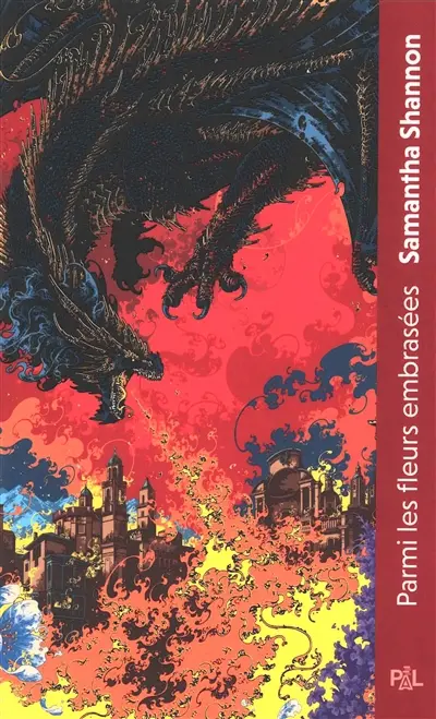 Parmi les fleurs embrasées : deux ans avant Le Prieuré de l'oranger : texte intégral