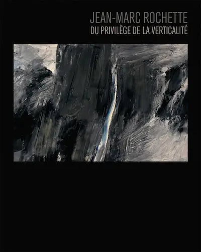 Jean-Marc Rochette : du privilège de la verticalité