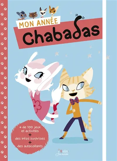 Les Chabadas. Mon année Chabadas