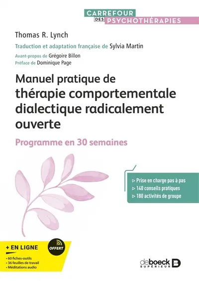 Manuel pratique de thérapie comportementale dialectique radicalement ouverte : programme en 30 semaines