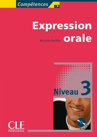 Expression orale 3 : niveau avancé