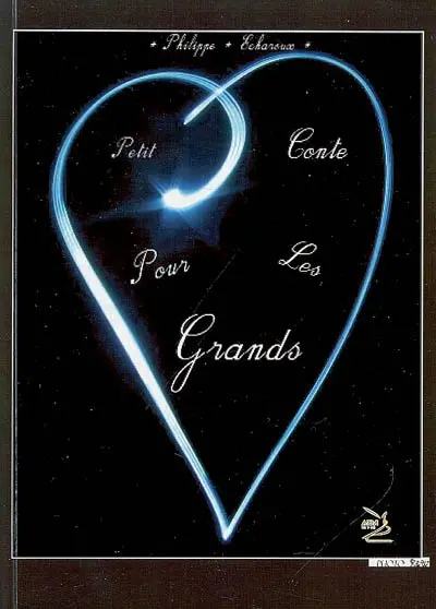 Petit conte pour les grands