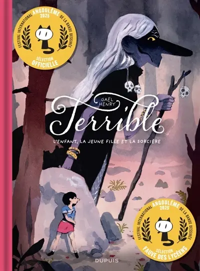 Terrible : l'enfant, la jeune fille et la sorcière