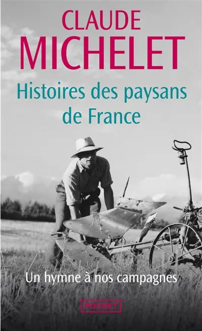Histoires des paysans de France