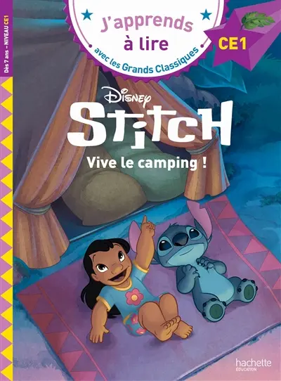 Stitch : vive le camping ! : CE1