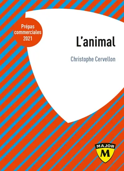 L'animal : prépas commerciales 2021