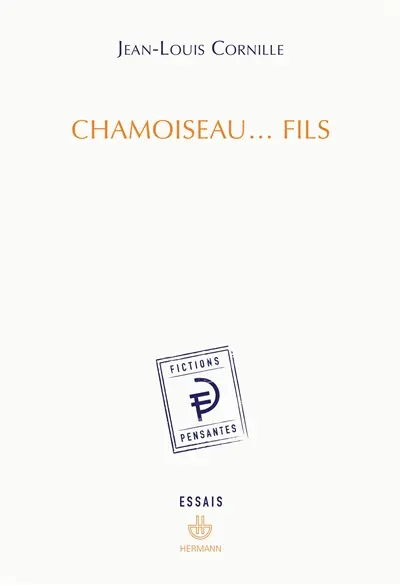 Chamoiseau, fils