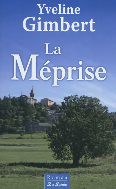 La méprise
