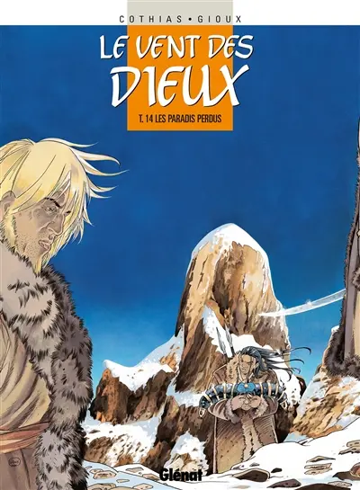Le vent des dieux. Vol. 14. Les paradis perdus
