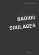 Dialogue avec Alain Badiou sur l'art et sur Pierre Soulages