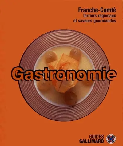 France-Comté gastronomie