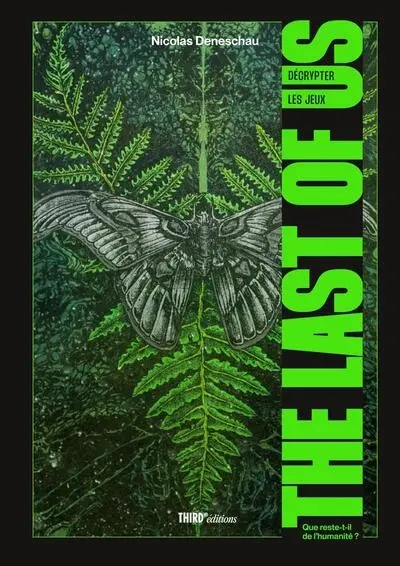 Décrypter les jeux : The last of us : que reste-t-il de l'humanité ?