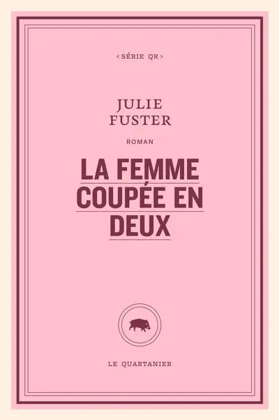 La femme coupée en deux