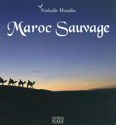 Maroc sauvage