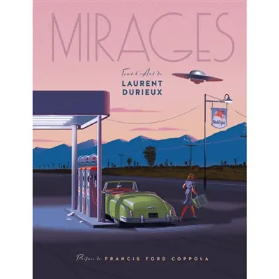 Mirages, Tout l'art de Laurent Durieux