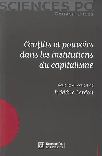 Conflits et pouvoirs dans les institutions du capitalisme