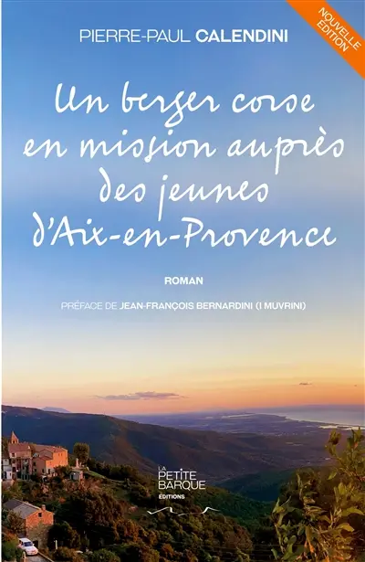 Un berger corse en mission auprès des jeunes d'Aix-en-Provence