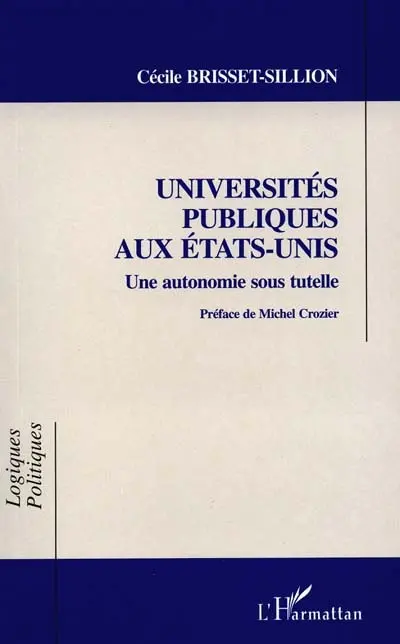Universités publiques aux Etats-Unis : une autonomie sous tutelle
