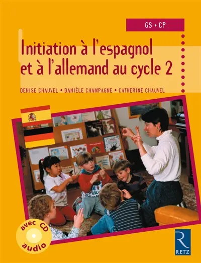 Initiation à l'espagnol et à l'allemand au cycle 2, GS CP