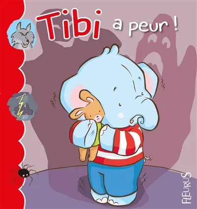 Tibi. Vol. 8. Tibi a peur !