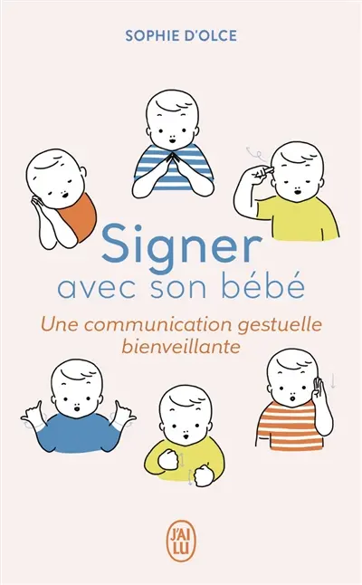Signer avec son bébé : une communication gestuelle bienveillante
