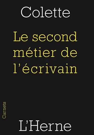 Le second métier de l'écrivain