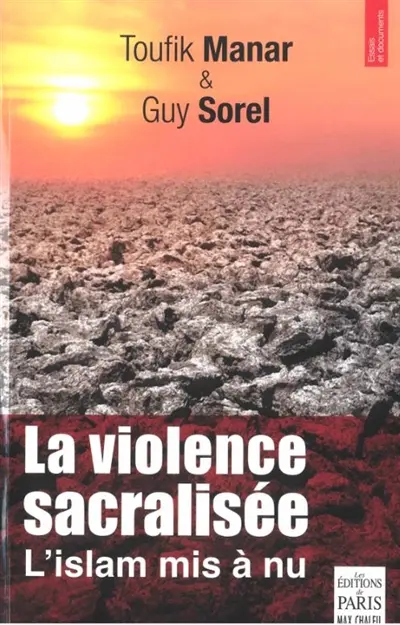 La violence sacralisée : l'islam mis à nu : essai