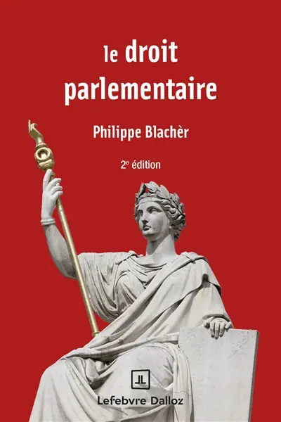 Le droit parlementaire