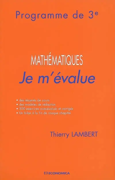 Mathématiques : je m'évalue : programme de 3e