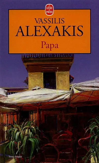 Papa : et autres nouvelles