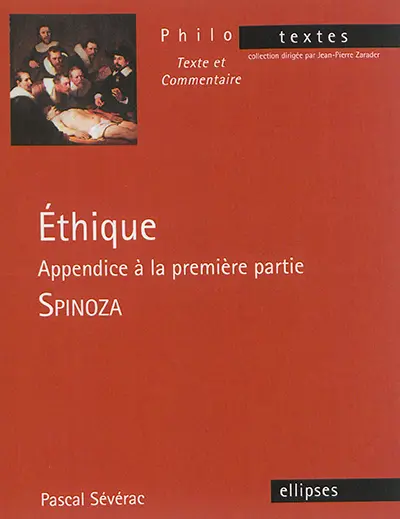 Ethique : appendice à la première partie
