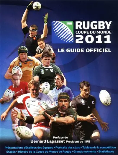 Rugby coupe du monde 2011 : le guide officiel