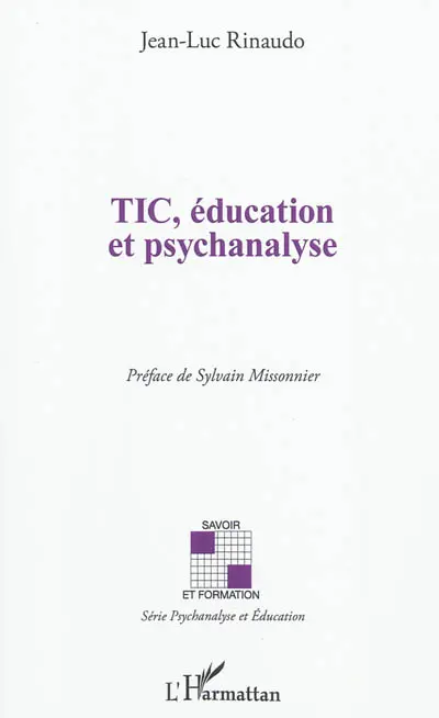 TIC, éducation et psychanalyse