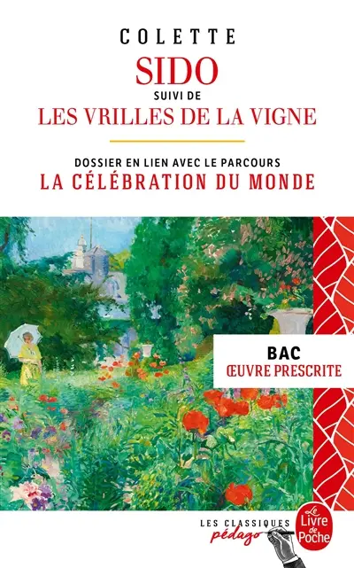Sido. Les vrilles de la vigne : bac, oeuvre prescrite
