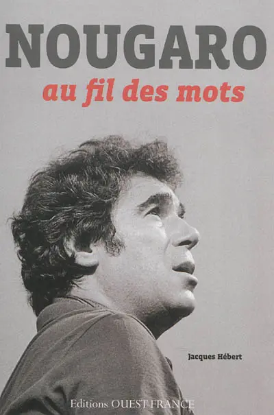 Nougaro au fil des mots
