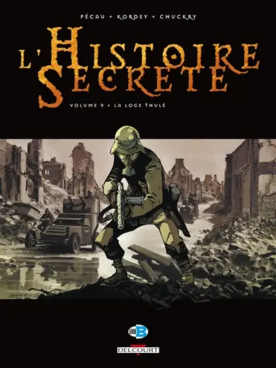L'histoire secrète. Vol. 9. La loge Thulé