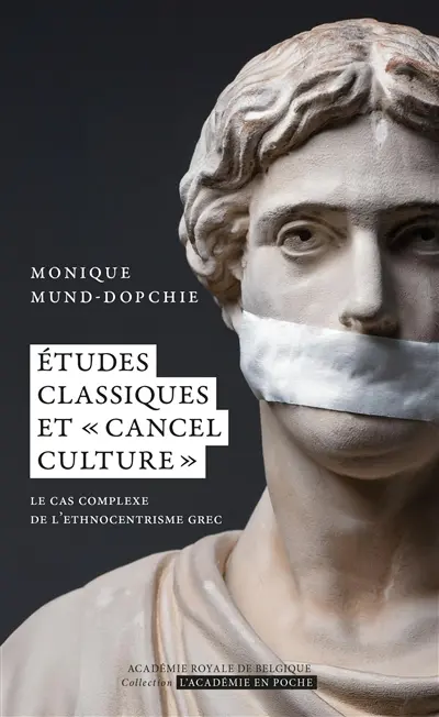 Etudes classiques et cancel culture : le cas complexe de l'ethnocentrisme grec