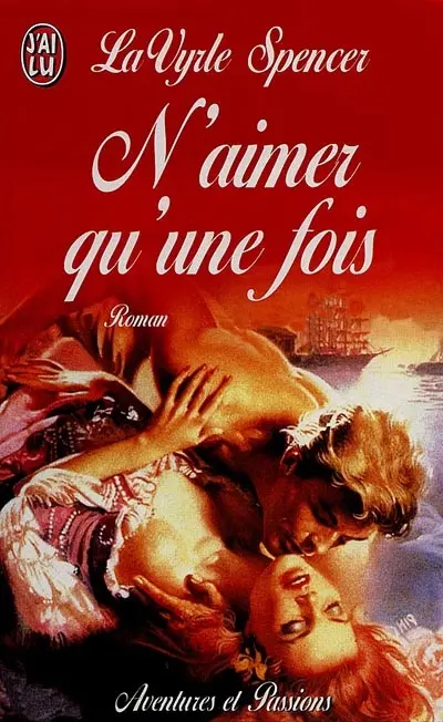 N'aimer qu'une fois