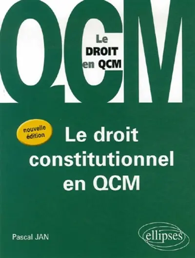 Le droit constitutionnel en QCM