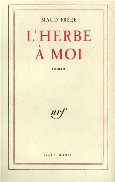 L'herbe à moi