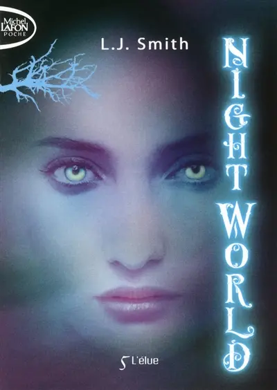 Night world. Vol. 5. L'élue