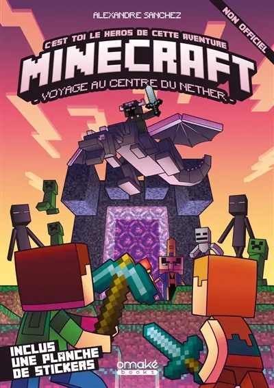 Minecraft. Voyage au centre du Nether : c'est toi le héros de cette aventure