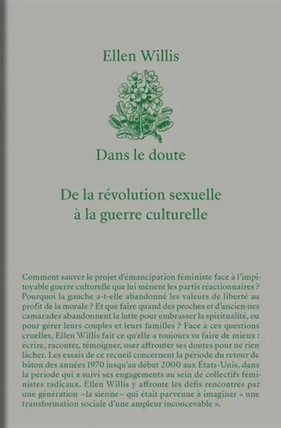 Dans le doute : de la révolution sexuelle à la guerre culturelle