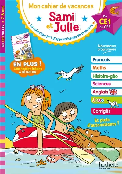 Sami et Julie : mon cahier de vacances, du CE1 au CE2, 7-8 ans : nouveaux programmes