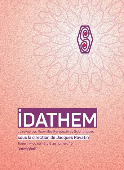 Idathem : la revue des nouvelles perspectives scientifiques. Vol. 2. Du numéro 8 au numéro 15