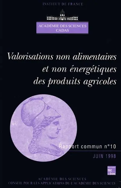 Valorisations non alimentaires et non énergétiques des produits agricoles