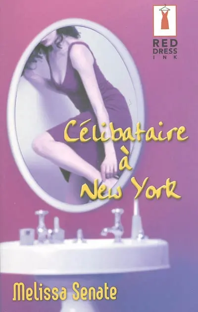Célibataire à New York