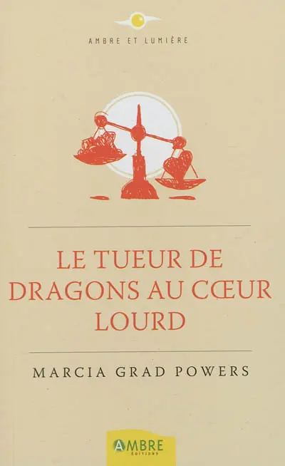 Le tueur de dragons au coeur lourd